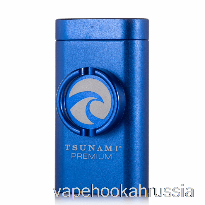 Vape россия цунами землянка и мясорубка синий